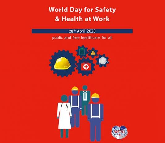WORLD DAY OF HEALTH AND SAFETY AT WORK 2020: IMMEDIATE FULL PROTECTION MEASURES AT WORKPLACES AGAINST COVID-19