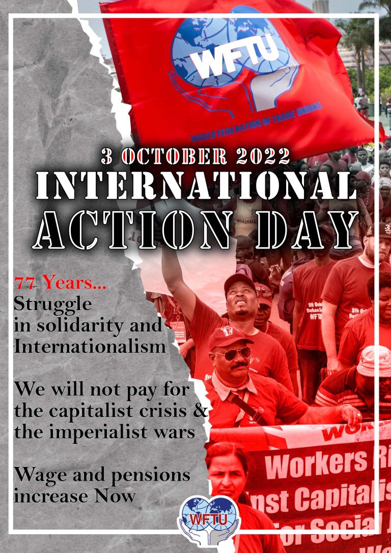 October 3rd 2022: International Action Day of the World Federation of Trade Unions