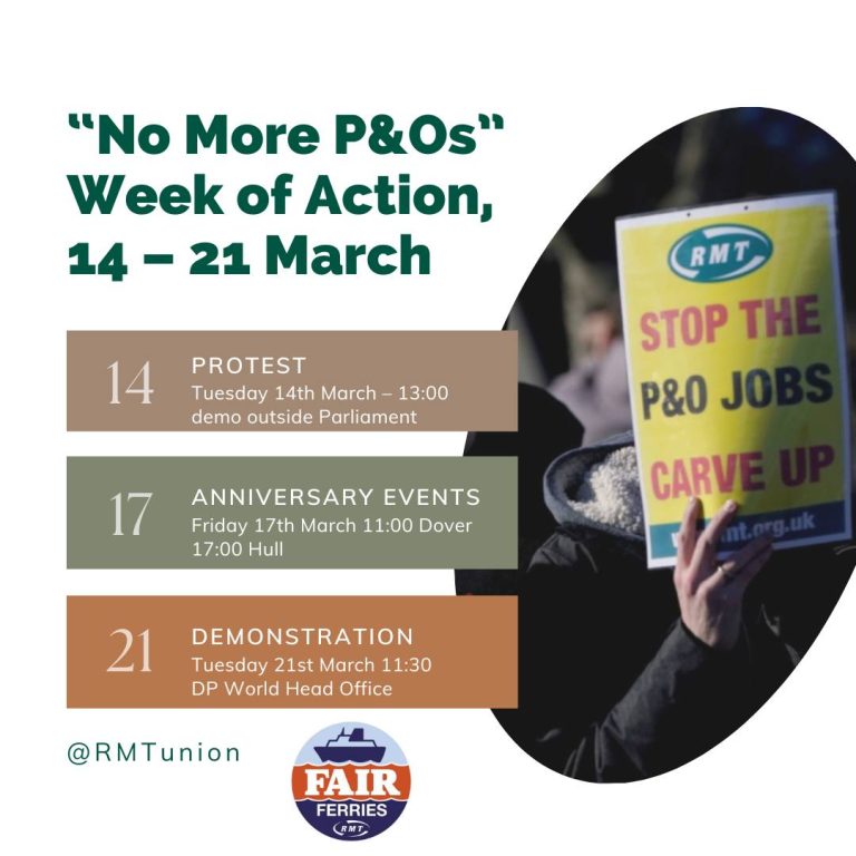 UK: “No More P&Os” Week of Action, 14 – 21 March
