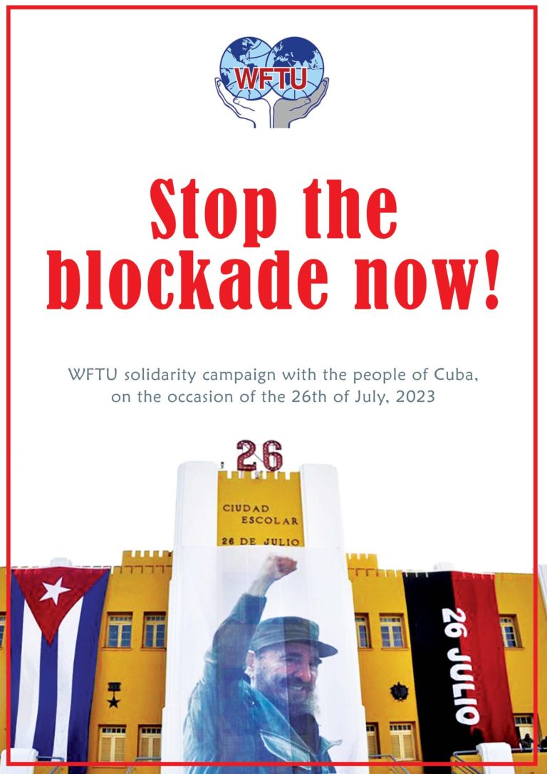 WFTU solidarity campaign with the people of Cuba