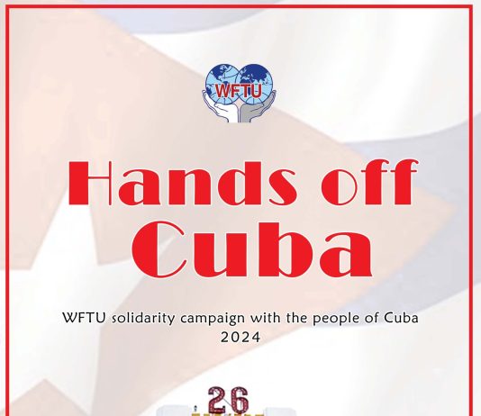 ¡Manos fuera de Cuba! Campaña de solidaridad de la FSM con el pueblo de Cuba