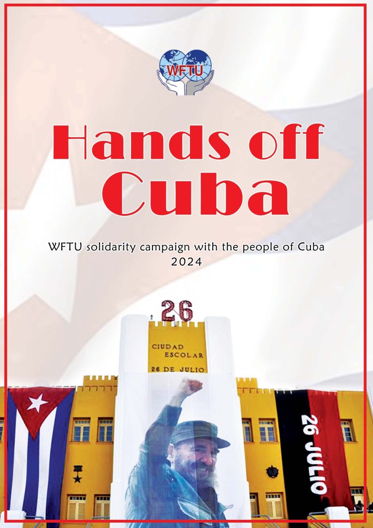 ¡Manos fuera de Cuba! Campaña de solidaridad de la FSM con el pueblo de Cuba