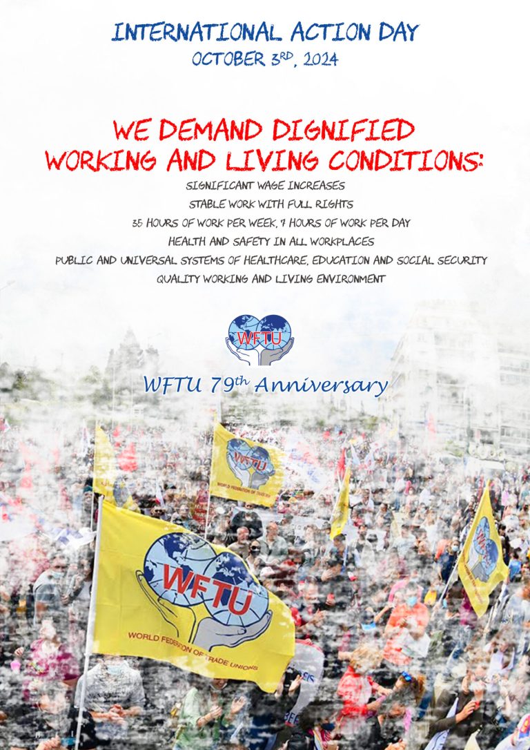 WFTU declaration on the International Day of Action of WFTU 3rd of October 2024
