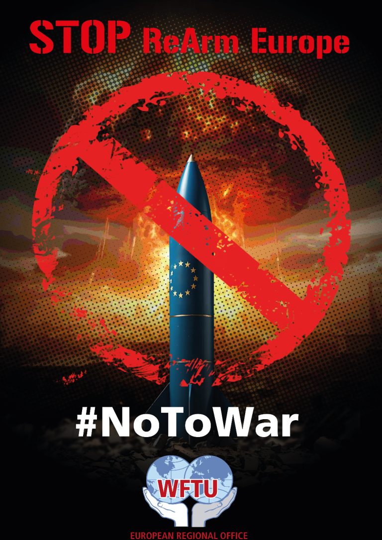 No to European Rearmament, No to WarYes to Resources for Wages, Pensions, Health, Work (ENG-ESP-FR)