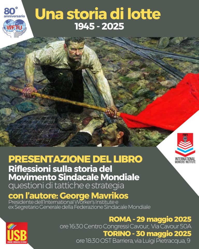 A history of struggles: USB presents the book “Critical notes on the History of the World Trade Union Movement” by George Mavrikos