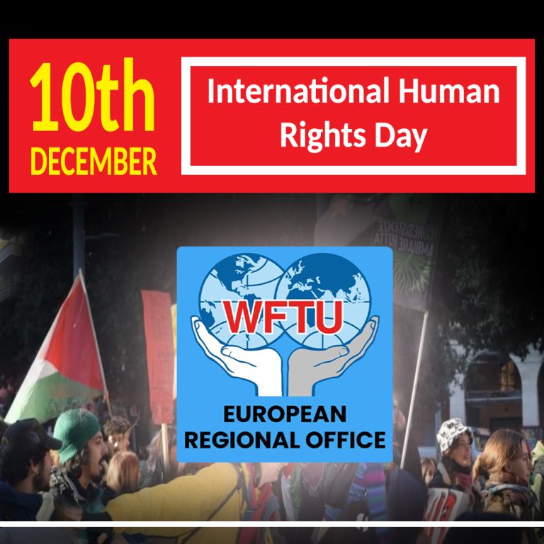 WFTU Eurof on the International Human Rights Day