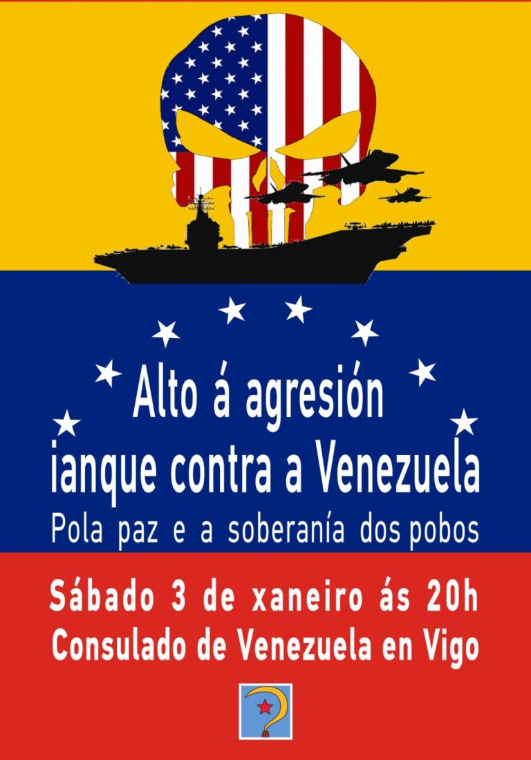A CIG manifesta a súa máis enérxica repulsa ao ataque imperialista lanzado por EUA contra Venezuela