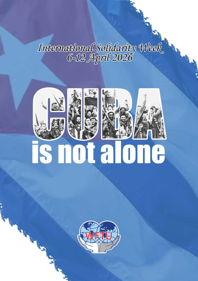 WFTU Solidarity Week with Cuba