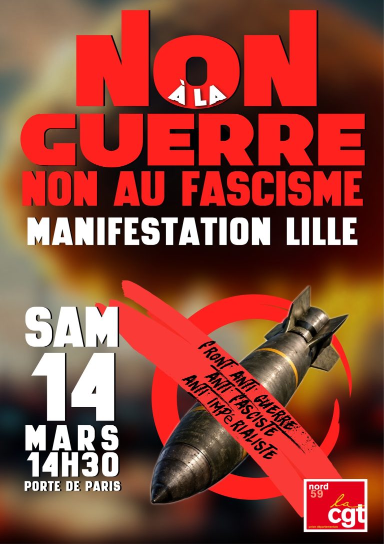 UD CGT Nord: 𝑭𝒓𝒐𝒏𝒕 𝒖𝒏𝒊 𝑪𝑶𝑵𝑻𝑹𝑬 𝒍𝒂 𝒈𝒖𝒆𝒓𝒓𝒆 𝒍𝒆 𝒇𝒂𝒔𝒄𝒊𝒔𝒎𝒆 𝒆𝒕 𝒍’𝒊𝒎𝒑𝒆́𝒓𝒊𝒂𝒍𝒊𝒔𝒎𝒆