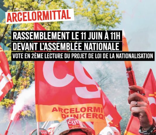 CGT, 11th June 2026: mobilitation fot the nationalization of ArcelorMittal