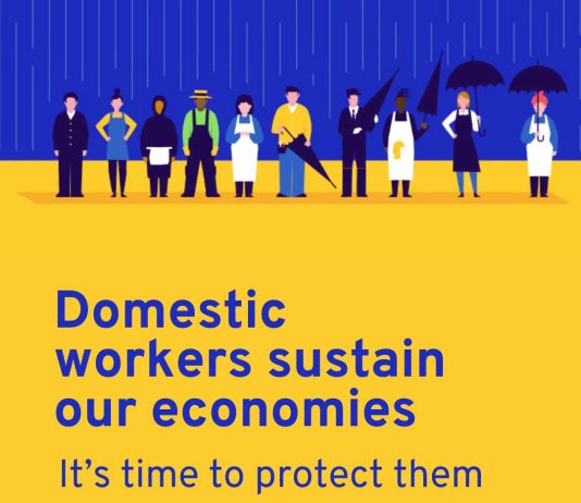 ILO: Domestic Workers sustain our economy. It is time to protect them!