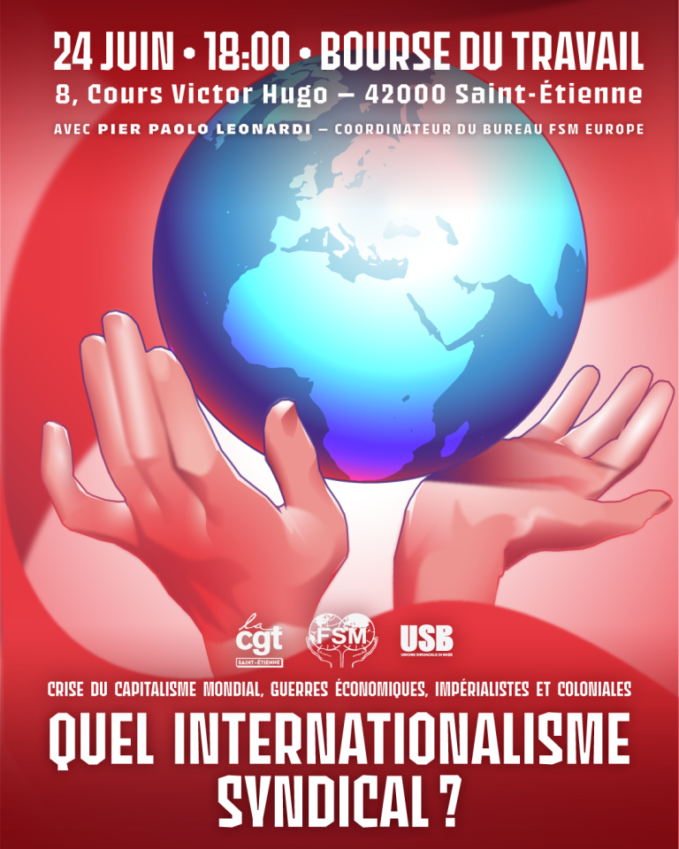 Conférence-débat : Quel internationalisme syndical aujourd’hui ?