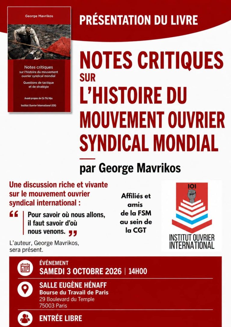 Presentation: Netes Critiques sur l’histoire du mouvement Ouvrier Syndical Mondial